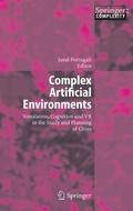 Complex Artificial Environments