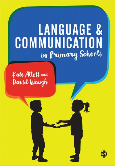 Language and Communication in Primary Schools