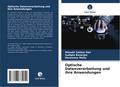 Optische Datenverarbeitung und ihre Anwendungen