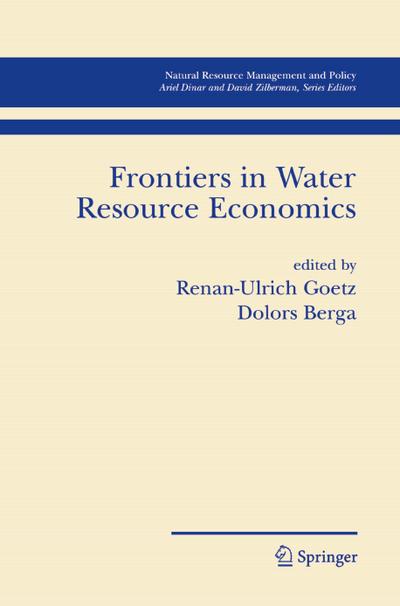 Frontiers in Water Resource Economics