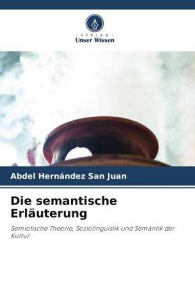Die semantische Erläuterung