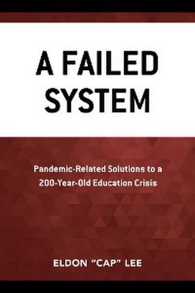 A Failed System