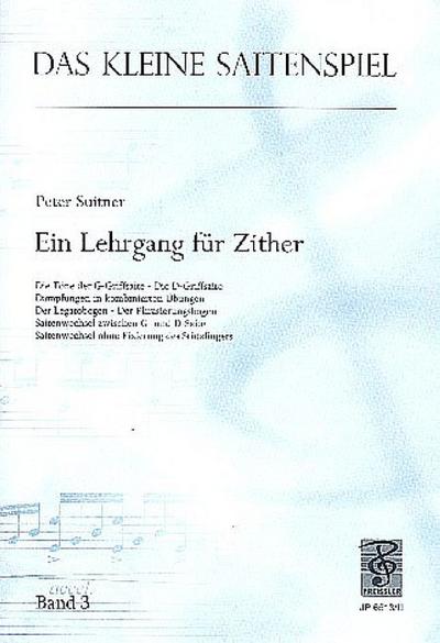Das kleine Saitenspiel Band 3Lehrgang für Zither