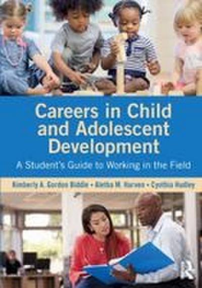 Careers in Child and Adolescent Development