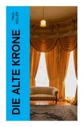 Die alte Krone