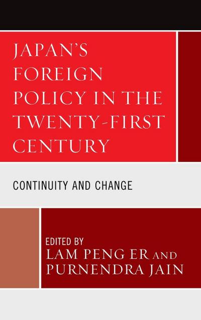 Japan’s Foreign Policy in the Twenty-First Century