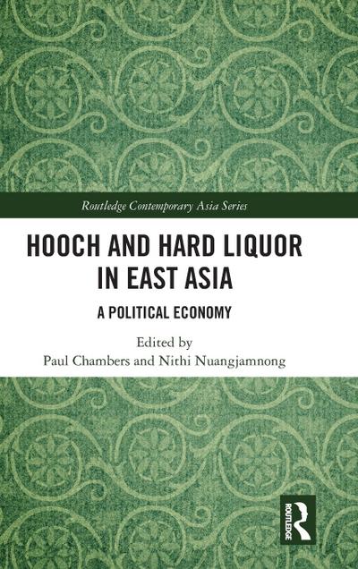 Hooch and Hard Liquor in East Asia