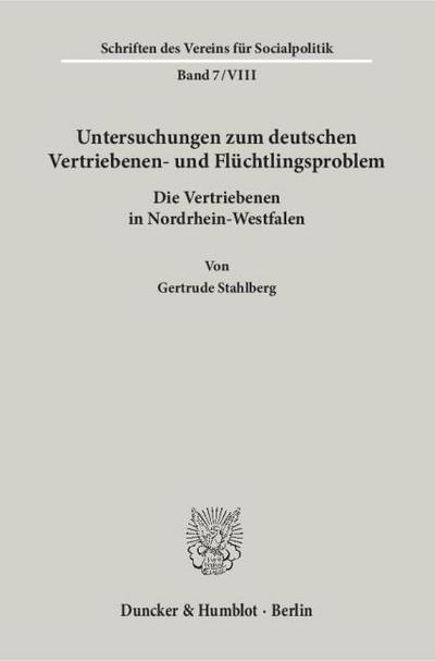 Untersuchungen zum deutschen Vertriebenen- und Flüchtlingsproblem.