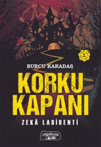 Korku Kapani - Zeka Labirenti