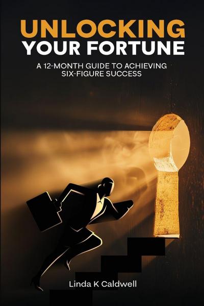 Unlocking Your Fortune