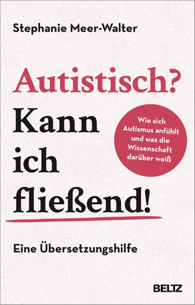 Autistisch? Kann ich fließend!