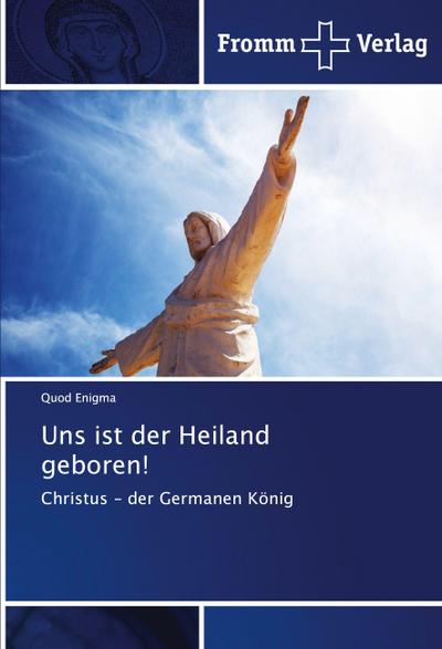 Uns ist der Heiland geboren!