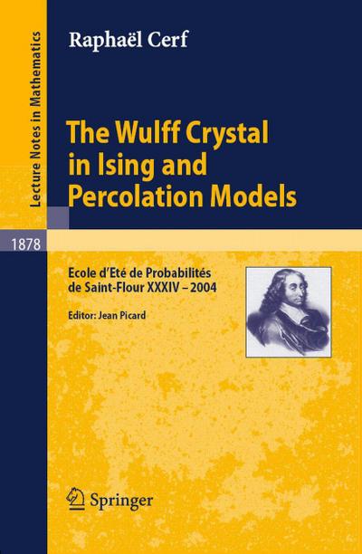 The Wulff Crystal in Ising and Percolation Models