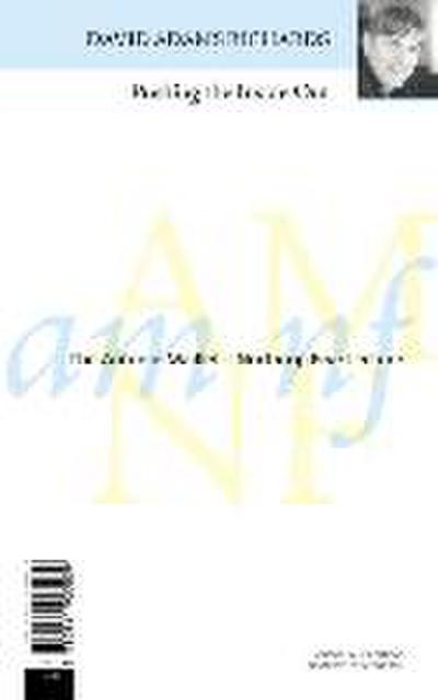 Playing the Inside Out / Le Jeu Des Apparences