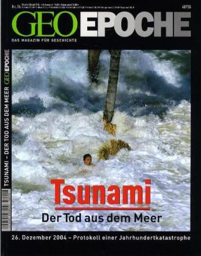 GEO Epoche GEO Epoche / GEO Epoche 16/2005 - Tsunami