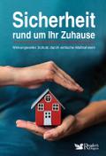 Sicherheit rund um Ihr Zuhause