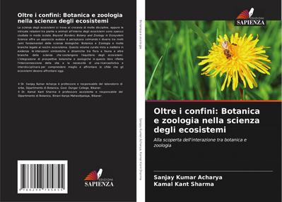 Oltre i confini: Botanica e zoologia nella scienza degli ecosistemi