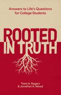 Rooted in Truth