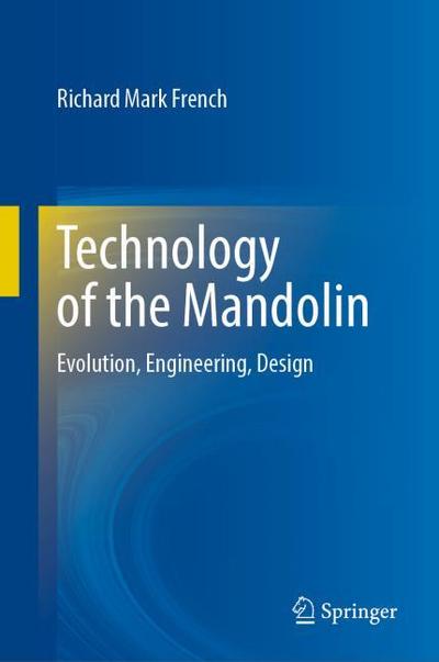 Technology of the Mandolin