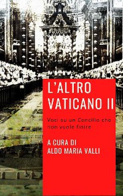 L’altro Vaticano II