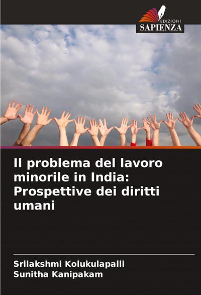 Il problema del lavoro minorile in India: Prospettive dei diritti umani