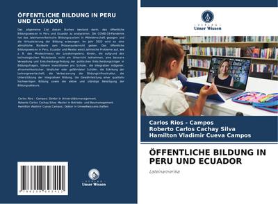 ÖFFENTLICHE BILDUNG IN PERU UND ECUADOR