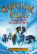 Survival Tails: Endurance in Antarctica