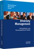 Diversity Management: Unternehmens- und Personalpolitik der Vielfalt