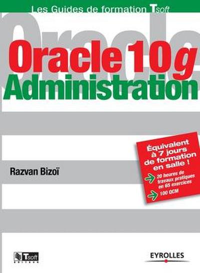 Oracle 10g: Administration