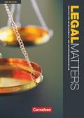 Legal Matters - Englisch für Rechtsanwalts- und Notarfachangestellte - Second Edition - B1/B2