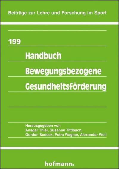 Handbuch Bewegungsbezogene Gesundheitsförderung