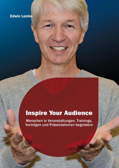 Inspire Your Audience
