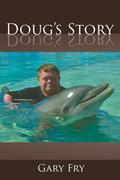 Doug’s Story
