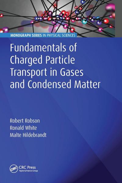Fundamentals of Charged Particle Transport in Gases and Condensed Matter