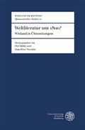 Weltliteratur um 1800?