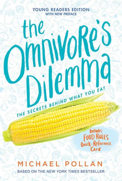 The Omnivore’s Dilemma