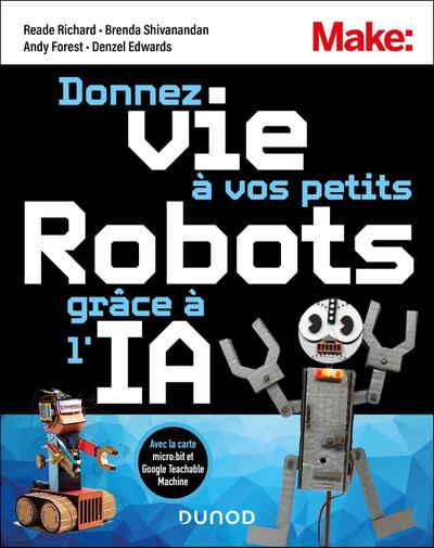 Donnez vie à vos petits robots grâce à l’IA