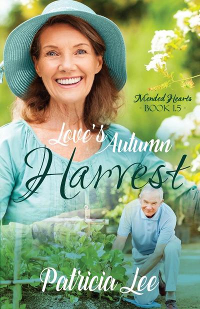 Love’s Autumn Harvest