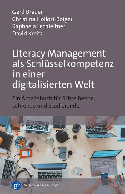 Literacy Management als Schlüsselkompetenz in einer digitalisierten Welt