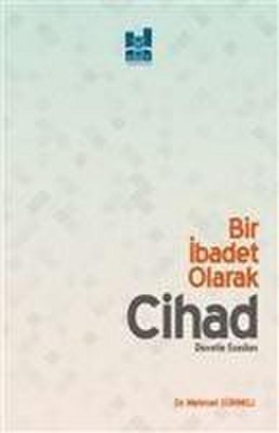 Bir Ibadet Olarak Cihad
