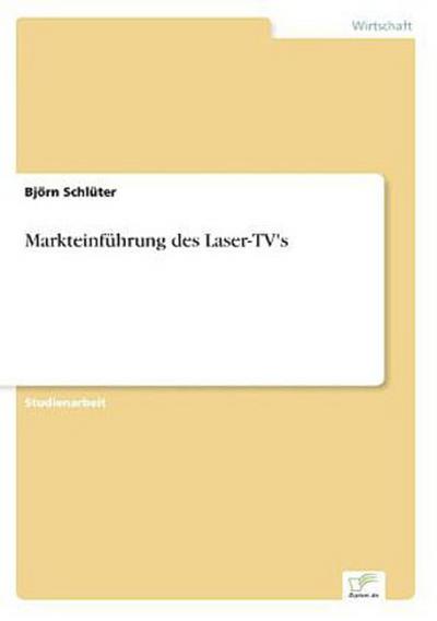 Markteinführung des Laser-TV’s