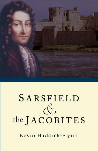 Sarsfield & the Jacobites