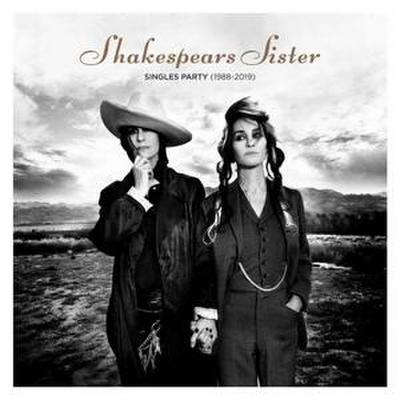 Shakespears Sister: Singles Party (1988-2019) (Del