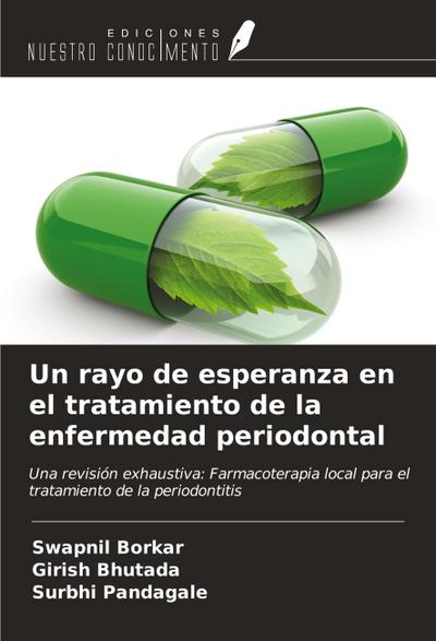 Un rayo de esperanza en el tratamiento de la enfermedad periodontal