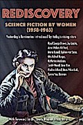 Rediscovery: Science Fiction by Women (1958 to 1963)