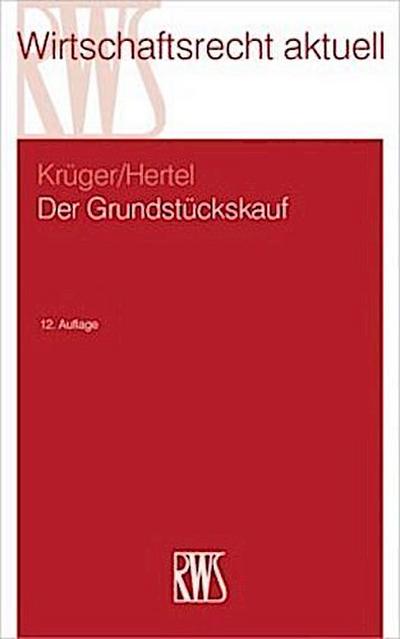 Der Grundstückskauf