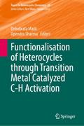Functionalisation of Heterocycles through Transition Metal Catalyzed C-H Activation