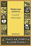 A pokol rabszolgái