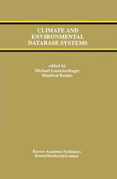 Climate and Environmental Database Systems