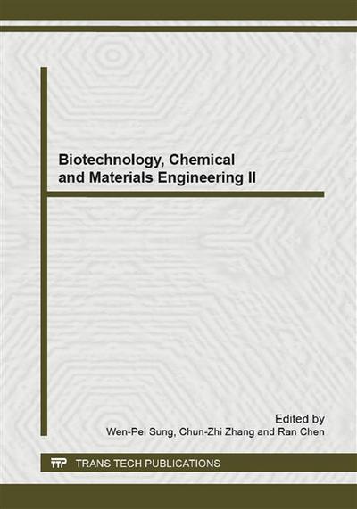 Biotechnology, Chemical and Materials Engineering II
